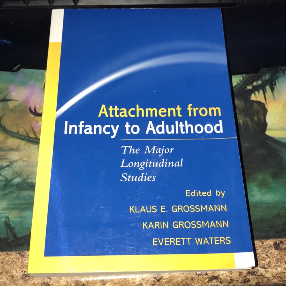Attachment from Infancy to Adulthood 💕
